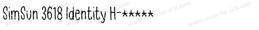 SimSun 3618 Identity H字体转换